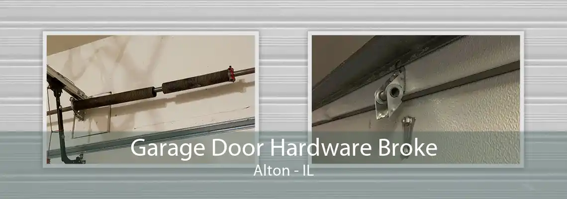 Garage Door Hardware Broke Alton - IL