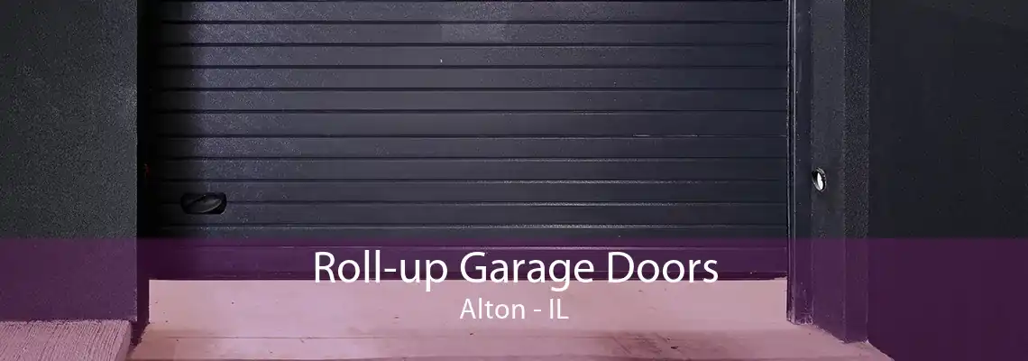 Roll-up Garage Doors Alton - IL