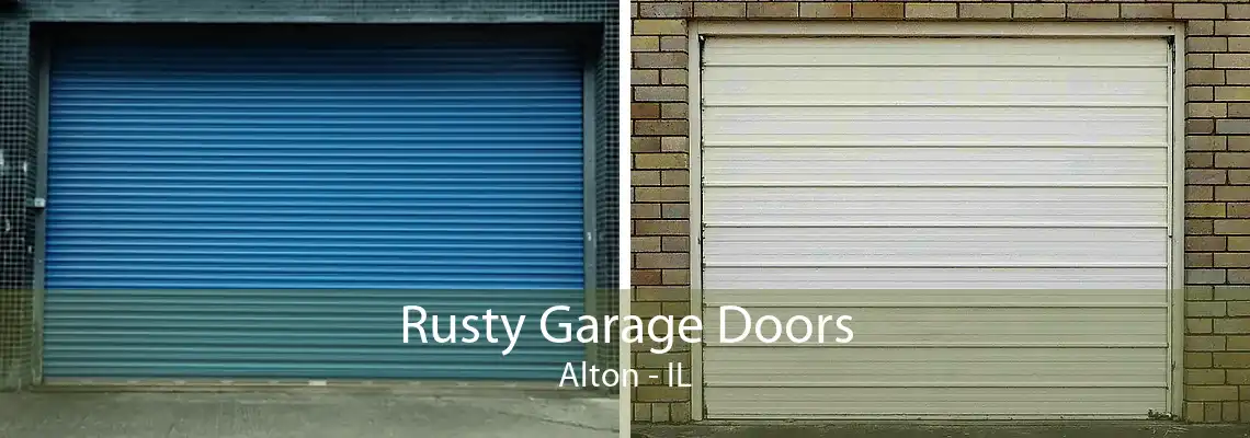 Rusty Garage Doors Alton - IL